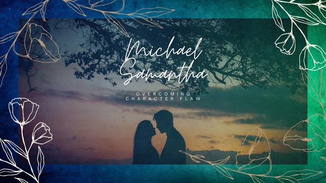 "Overcoming Flaws [The Love Story of Michael and Samantha's Unbreakable Bond]" смотреть онлайн