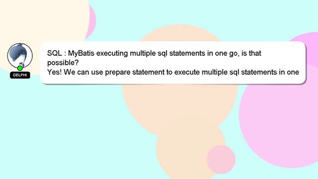 SQL : MyBatis executing multiple sql statements in one go, is that possible? смотреть онлайн