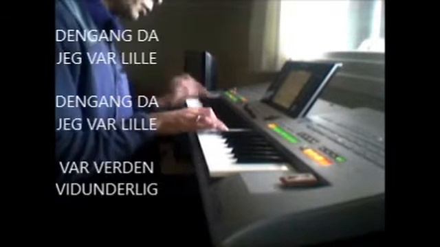 Dengang da jeg var lille Kim Larsen Performed by Bent Jensen on Yamaha Tyros 3 смотреть онлайн