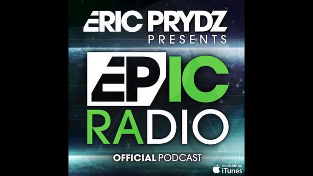 Eric Prydz EPIC Radio 002 22/06/2012 смотреть онлайн