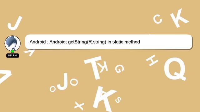 Android : Android: getString(R.string) in static method смотреть онлайн