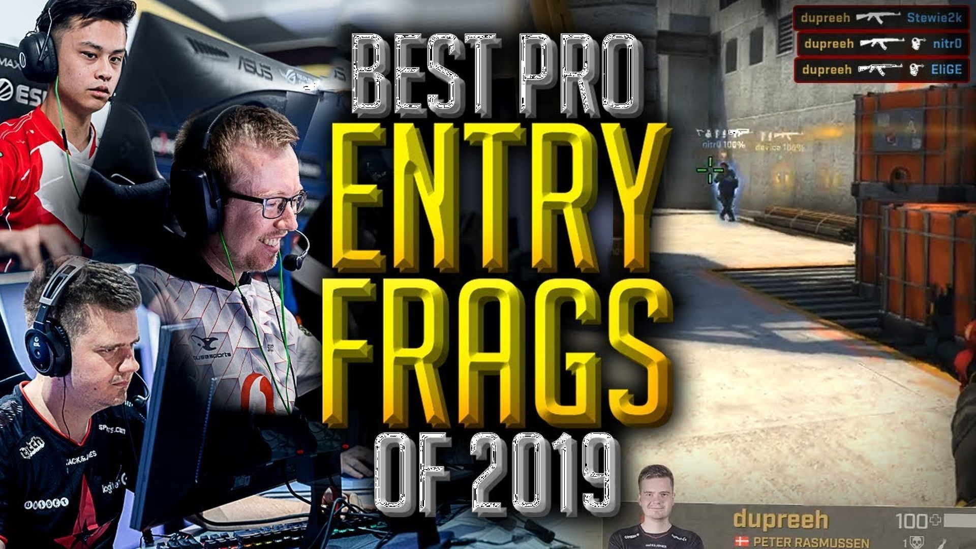 THE BEST PRO ENTRY FRAGS OF 2019! #CSGO смотреть онлайн