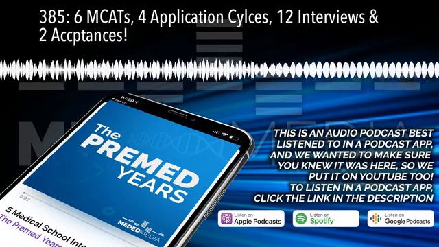 385: 6 MCATs, 4 Application Cylces, 12 Interviews & 2 Accptances! смотреть онлайн