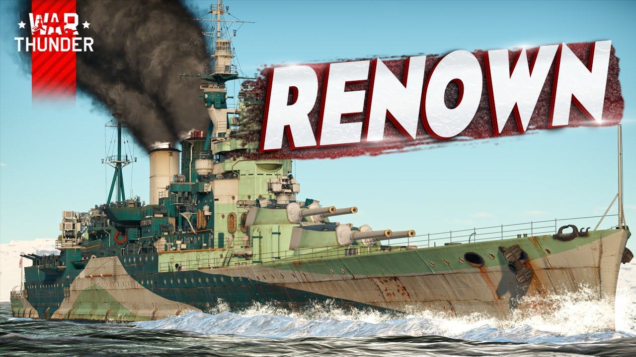 HMS RENOWN в  War Thunder ⚓