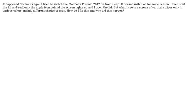 My MacBook Pro Mid 2012 screen is black and then just vertical stripes (like a glitch). Why and... смотреть онлайн