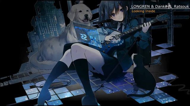 Longren & Danke ft. Ratsouk - Looking Inside смотреть онлайн