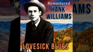 Lovesick Blues (Remastered)