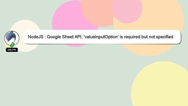 NodeJS : Google Sheet API, 'valueInputOption' is required but not specified смотреть онлайн