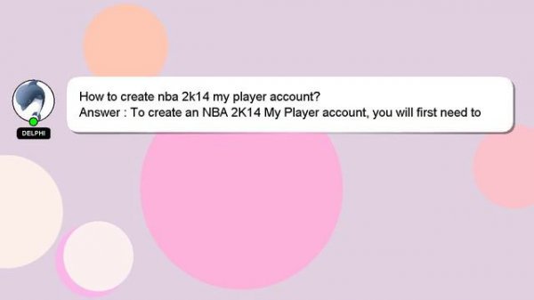 How to create nba 2k14 my player account?