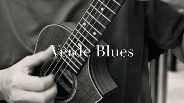 Verde Blues (instrumental guitar piece; with Ibanez EWP14 Piccolo Acoustic) смотреть онлайн
