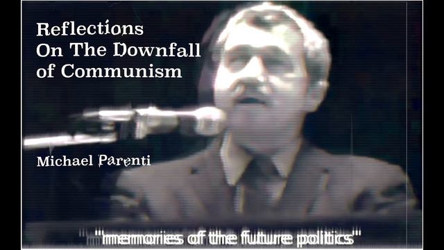 Michael Parenti: "Communism did work" смотреть онлайн