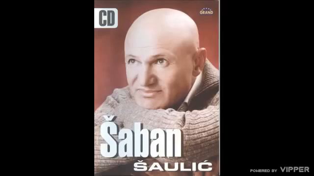 Saban Saulic - Zemljo Moja - (Audio 2005)
