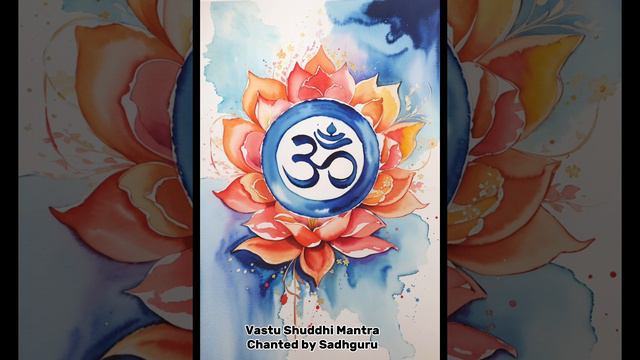 Vastu Shuddhi Mantra: Remove Negative Energy With Sadhguru #sadhguru #mantra #vastu #shuddhi