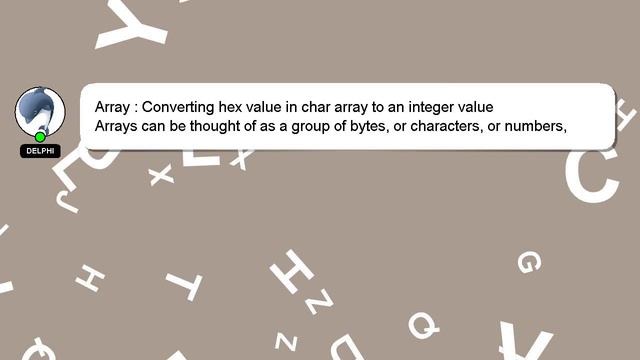 Array : Converting hex value in char array to an integer value смотреть онлайн