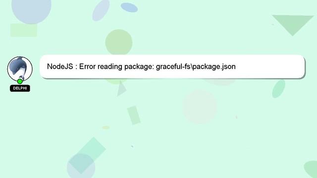 NodeJS : Error reading package: graceful-fs\package.json смотреть онлайн
