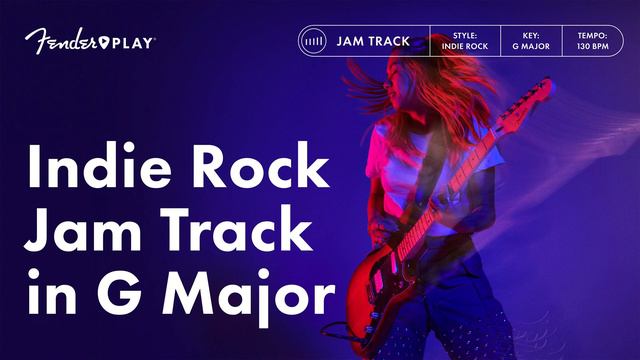 Indie Rock in G Major | Jam Tracks Collection | Fender Play смотреть онлайн