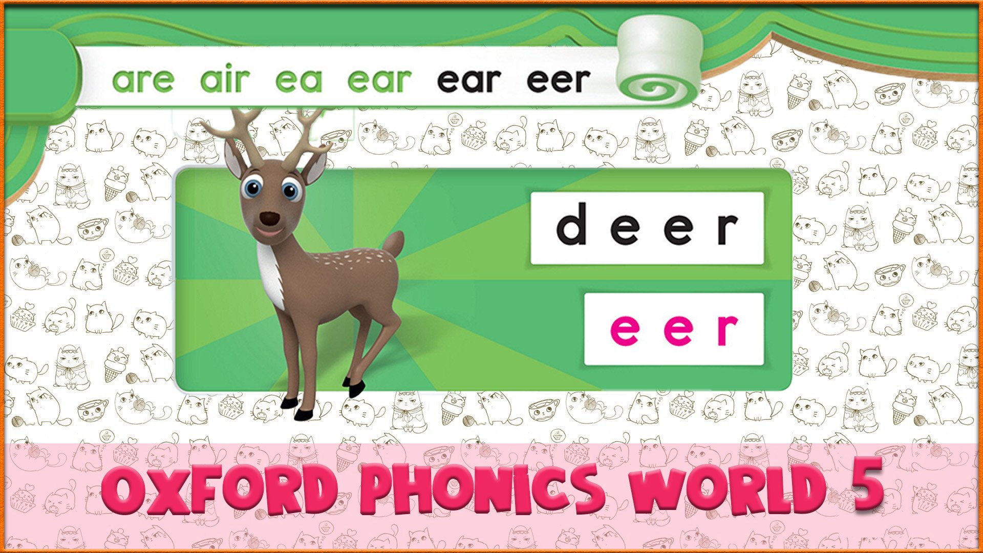 | eer | Oxford Phonics World 5 - Letter Combinations. #27 смотреть онлайн