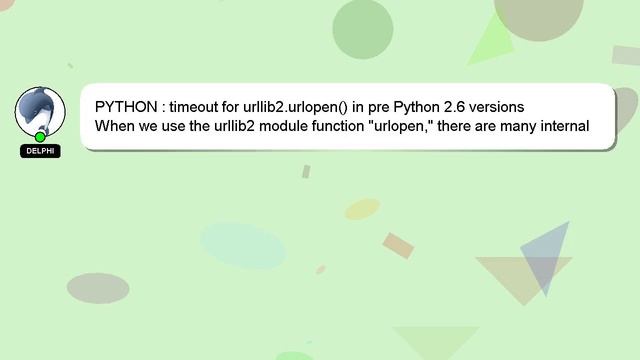 PYTHON : timeout for urllib2.urlopen() in pre Python 2.6 versions смотреть онлайн