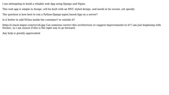 Can this work as a Containerized Architecture for a Django/NGINX/MongoDB Web App? смотреть онлайн