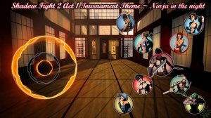Shadow Fight 2 Act 1 Tournament Theme |Ninja In The Night|