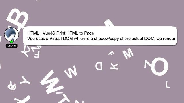 HTML : VueJS Print HTML to Page смотреть онлайн
