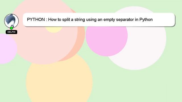 PYTHON : How to split a string using an empty separator in Python смотреть онлайн