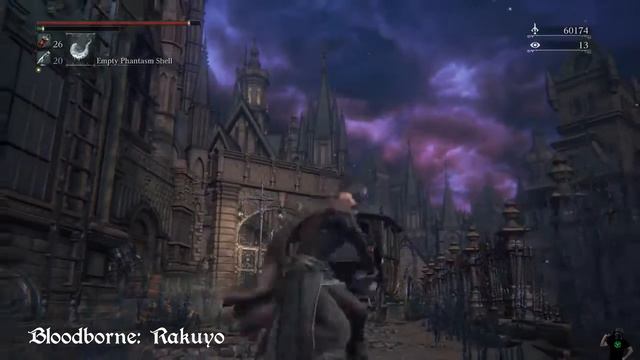 Bloodborne Rakuyo (Move Set Showcase) смотреть онлайн