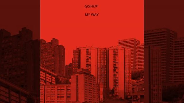 Gishop My Way смотреть онлайн