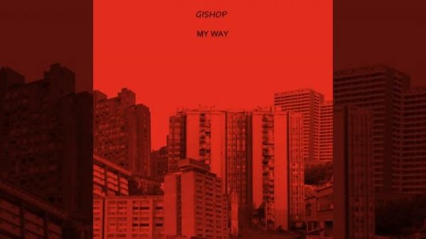 Gishop My Way