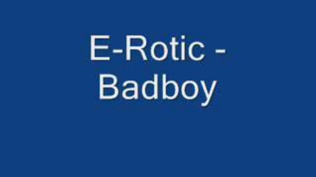 e-rotic. bad boy смотреть онлайн