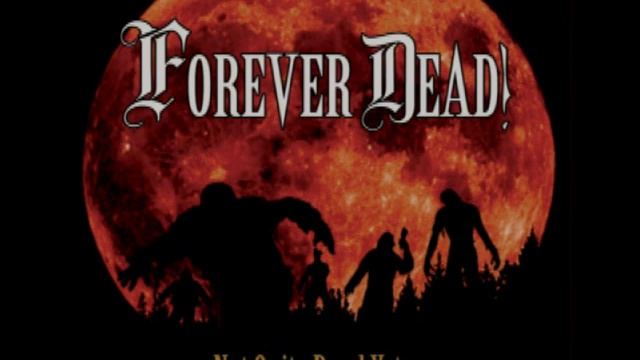 Forever Dead! ... Not Quite Dead Yet - Skitzo, Psycho, Mad смотреть онлайн