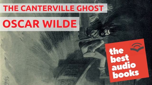 The Canterville Ghost By Oscar Wilde - English AudioBook - Audiobook Full Length