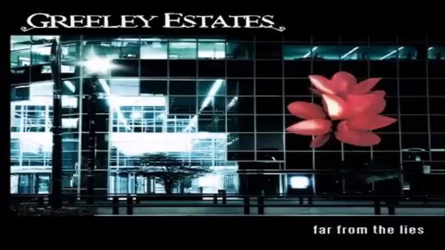 Greeley Estates - Far from the Lies (FULL ALBUM) смотреть онлайн