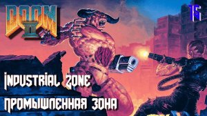 DOOM II. Hell on Earth. MAP15. Industrial Zone (Промышленная зона)
