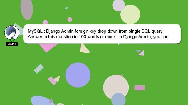 MySQL : Django Admin foreign key drop down from single SQL query смотреть онлайн