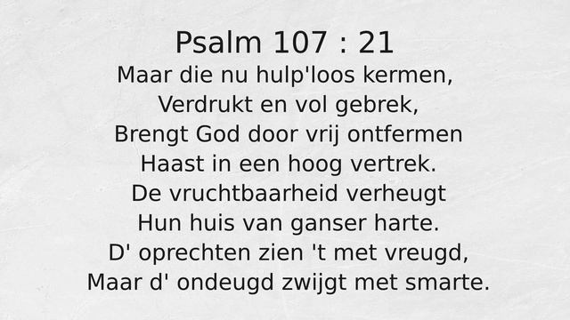 Psalm 107 : 21 Maar die nu hulp'loos kermen, смотреть онлайн