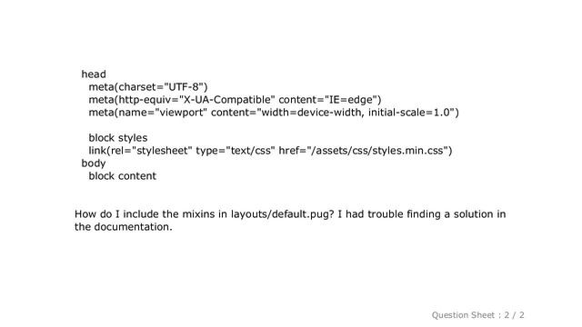 HTML : Pug: how do I include mixins across all pages? смотреть онлайн