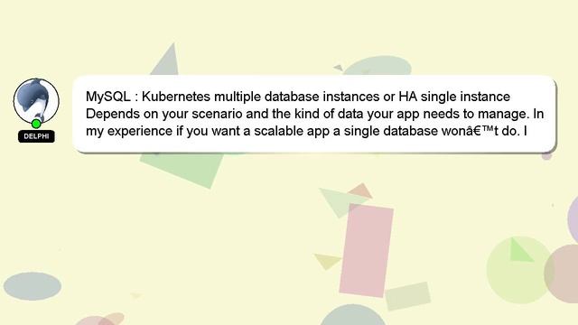 MySQL : Kubernetes multiple database instances or HA single instance смотреть онлайн