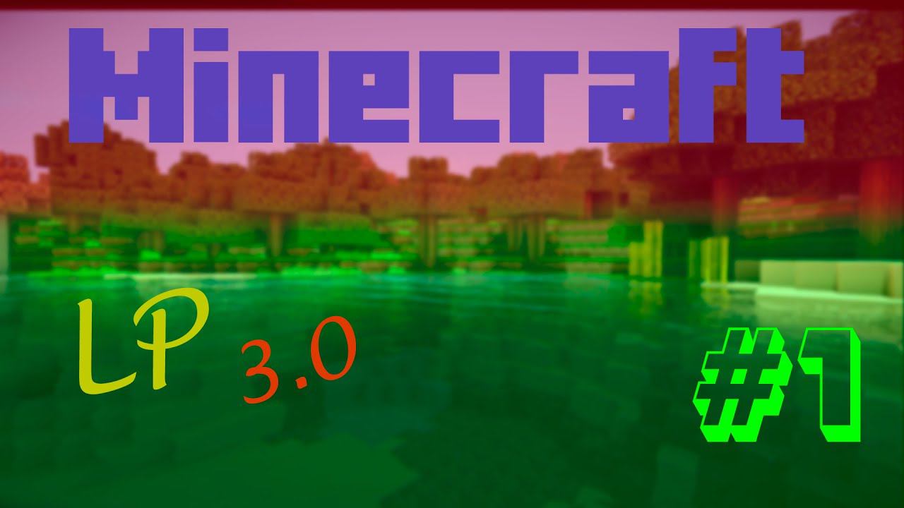 Minecraft Let's Play 3.0 #1 смотреть онлайн