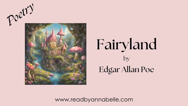 Fairyland - POEM by Edgar Allan Poe (AudioBook) смотреть онлайн