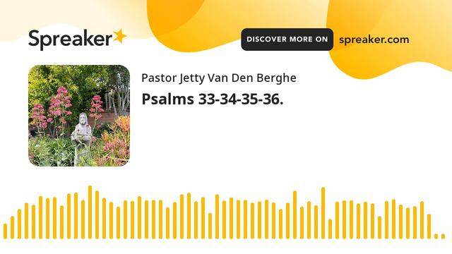 Psalms 33-34-35-36. смотреть онлайн