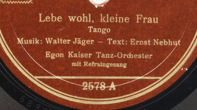 Egon Kaiser Tanz Orchester Lebe wohl, kleine Frau Paul Dorn, 1936 YouTube 720p смотреть онлайн