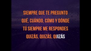 Bocelli & Lopez - Quizás, quizás, quizás -  LYRICS