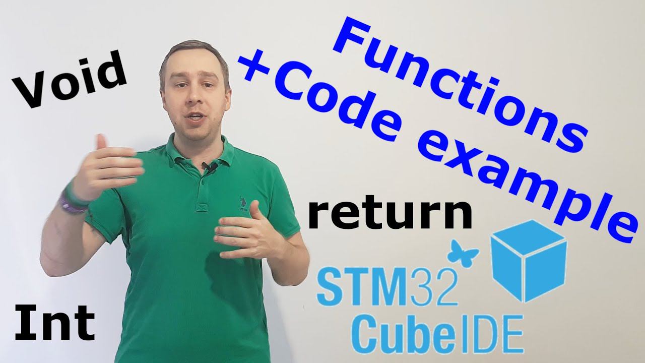 Функции, что это? Обязательно нужно знать! Stm32 CubeIDE.