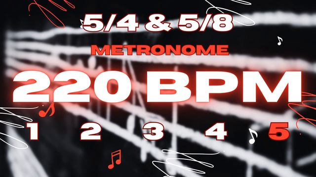 220 BPM - 5/4 & 5/8 Metronome смотреть онлайн