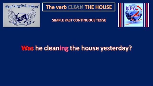 THE VERB CLEAN THE HOUSE - PAST CONTINUOUS TENSE смотреть онлайн
