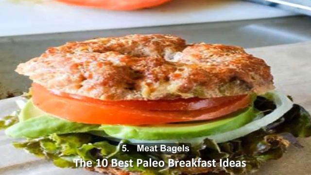 The 10 Best Paleo Breakfast Ideas | Paleo Breakfast Ideas For Diet Or Healthy |