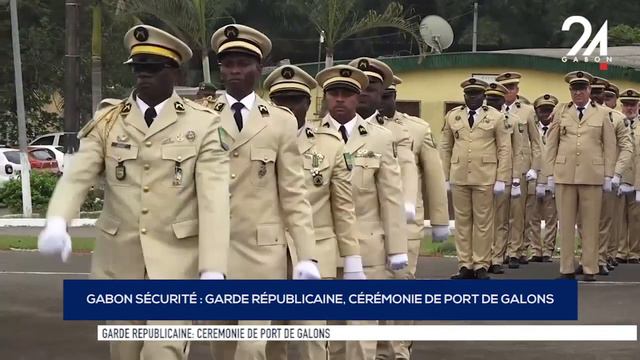 GABON SÉCURITÉ GARDE RÉPUBLICAINE, CÉRÉMONIE DE PORT DE GALONS смотреть онлайн