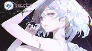 ❖ Nightcore ⟶  123 (Dolly Song)  || Rompasso, Imanbek feat. Karma Child