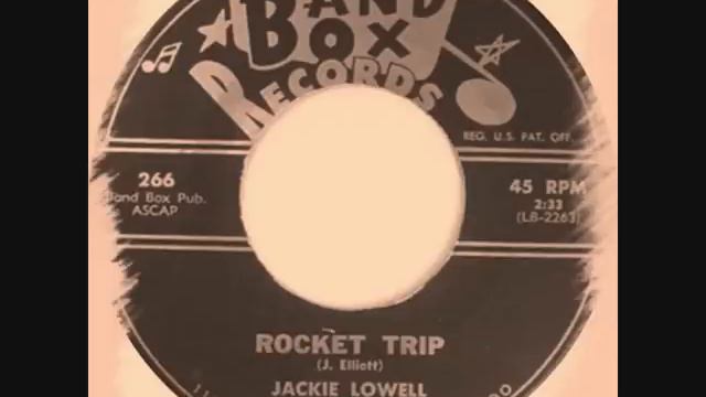 Jackie Lowell & The Astronauts - Rocket Trip смотреть онлайн